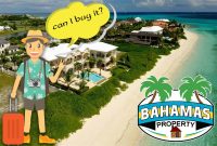 Can Foreigners Buy Property in the Bahamas